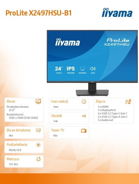 IIYAMA Monitor ProLite 23.8 cala X2497HSU-B1 IPS,FHD,HDMI,DP,120Hz,350CD,2xUSBv3.2, 2xUSB-C, GW 5lat