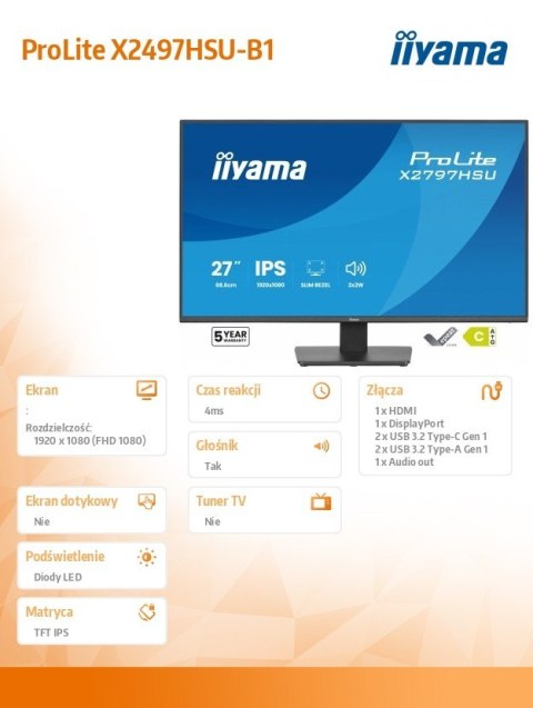 IIYAMA Monitor ProLite 27 cali X2797HSU-B1 IPS,FHD,HDMI,DP,120Hz,350CD,2xUSBv3.2, 2xUSB-C, GW 5lat