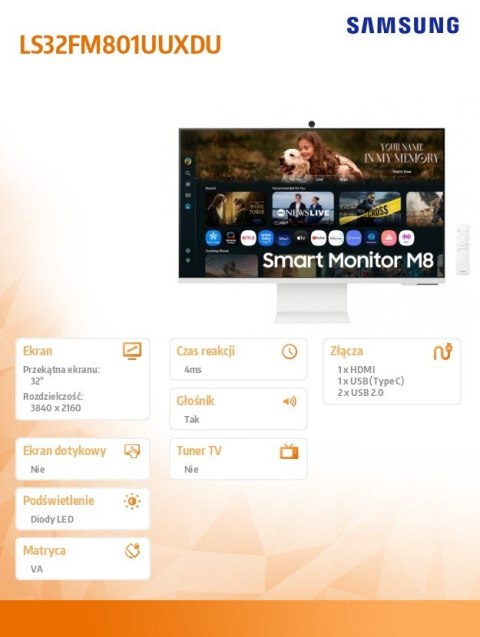 Samsung Monitor 32 cale Smart M8 M80F VA 3840x2160 UHD 16:9 1xHDMI 1xUSB-C 1xUSB-A 4ms 60Hz Smart TV płaski 3Y2d2 (LS32FM801UUXDU)