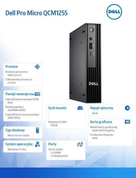 Dell Komputer Dell Pro Micro QCM1250 W11Pro i3-14100T/8GB/512GB SSD CL25/Integrated/WLAN + BT/Kb/Mouse/3YPS
