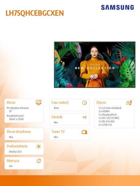 Samsung Monitor profesjonalny QH75C 75 cali Matowy 24h/7 700(cd/m2) 3840 x 2160 (UHD) S10 Player (Tizen 7) Wi-Fi/BT 3 lata On-Site (LH75