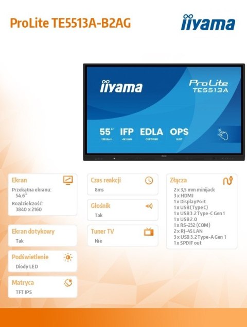 IIYAMA Monitor interaktywny 55 cali TE5513A-B2AG INFRARED,40pkt,IPS,4K,7H,500cd/m2, WiFi,USB, ANDROID 14, Google EDLA,2x20W, UCHWY