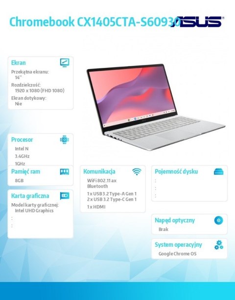 Asus Laptop Chromebook CX1405CTA-S60930 - Intel N50/8GB/128GB/14 cali FHD/Chrome OS/3YRS