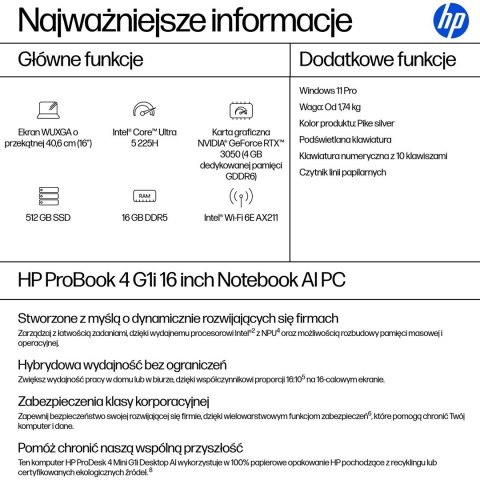 Hewlett-Packard HP ProBook 4 G1i AI Intel Core Ultra 5 225H Laptop 40,6 cm (16") WUXGA 16 GB DDR5-SDRAM 512 GB SSD Wi-Fi 6E (802.11ax) Windows 1