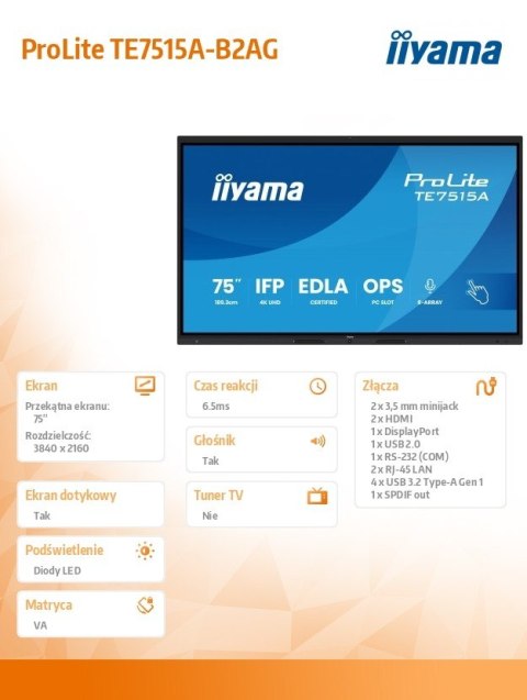 IIYAMA Monitor interaktywny 75 cali TE7515A-B2AG, VA,4K,40pkt,550cd,DeepContrast-IR+, HDMI x2,DP,USB-C, 2 x 20W, OPS Slot x1, 5xUSB,
