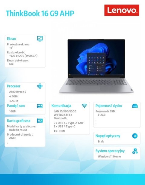 Lenovo Laptop ThinkBook 16 G9 21UT0078PB W11 Home 5 220/16GB/512GB/INT/16.0 WUXGA/Arctic Grey/3YRS OS + CO2 Offset