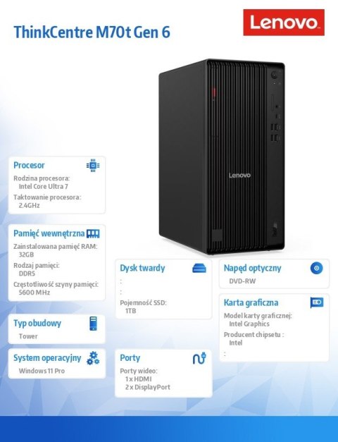 Lenovo Komputer ThinkCentre M70t G6 TOWER 12YH0020PB W11Pro Ultra7 265/2X16GB/1TB/INT/DVD/vPro/3YRS OS + 1YR PREMIER TC
