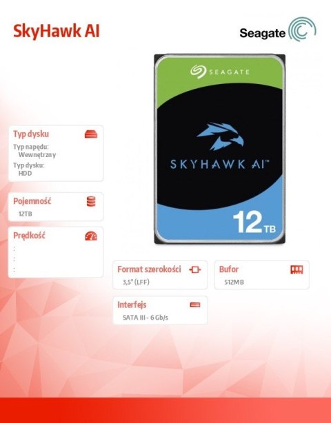 Seagate Dysk twardy SkyHawk AI 12TB 3,5 cali 512MB