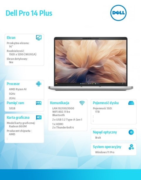 Dell Laptop Dell Pro 14 Plus PB14255 W11P Ryzen AI 7 PRO 350/32GB/1TB/FgrPr&SmtCd,RJ-45/IRCam&Mic/WLANonly+BT/14.0 FHD+ 400nit/860M/B