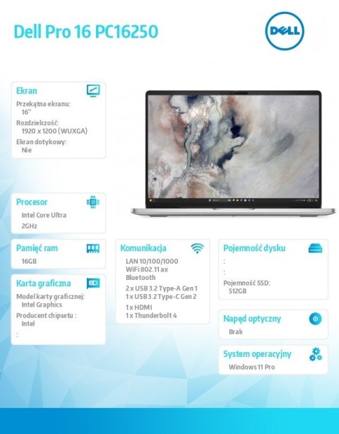 Dell Laptop Dell Pro 16 PC16250 W11P U5 235U/16GB/512GB SSD CL25/16.0 FHD+/Int/FgrPr/FHD/IRCam/Mic/WLAN+BT/BcklKb/3C/vPro/3YPS Platin
