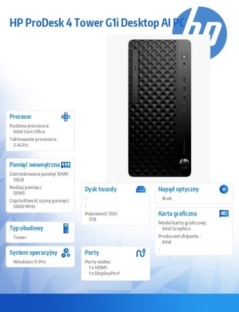 HP Inc. ProDesk 4 Tower G1i Desktop AI PC U7-265 1TB/16/W11P 9H7U8ET
