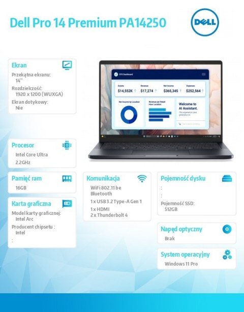 Dell Laptop Dell Pro 14 Premium PA14250 W11P Ultra 7 266V/16GB/512GB SSD G4 CL35/14.0 FHD+/Arc/FgrPr/Cams&Mic/WLAN+BT/BcklKb/3C/vPro/
